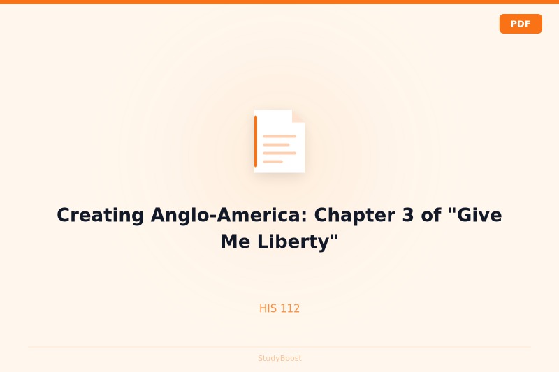 Creating Anglo-America: Chapter 3 of "Give Me Liberty"