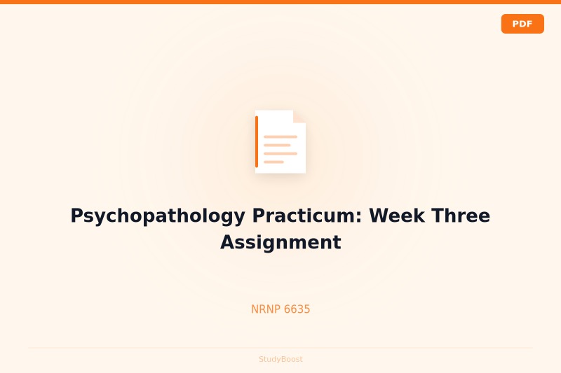 Psychopathology Practicum: Week Three Assignment