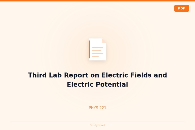 Third Lab Report on Electric Fields and Electric Potential
