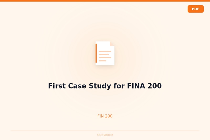 First Case Study for FINA 200