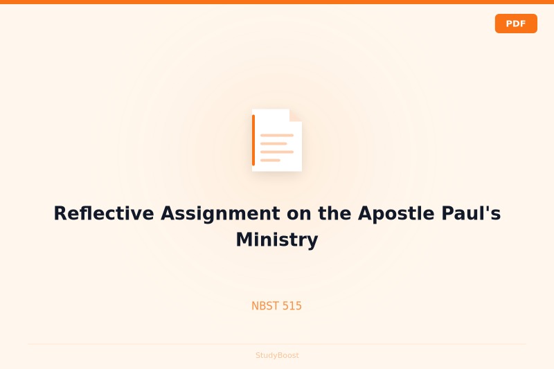 Reflective Assignment on the Apostle Paul's Ministry