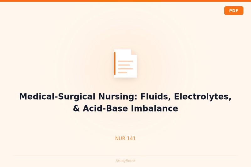 Medical-Surgical Nursing: Fluids, Electrolytes, & Acid-Base Imbalance