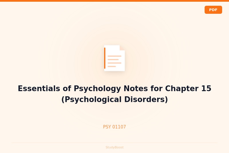 Essentials of Psychology Notes for Chapter 15 (Psychological Disorders)