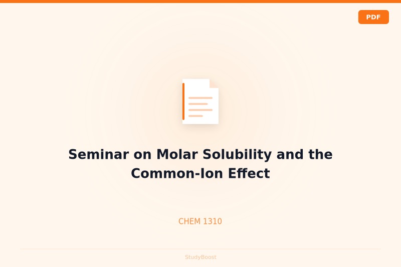 Seminar on Molar Solubility and the Common-Ion Effect