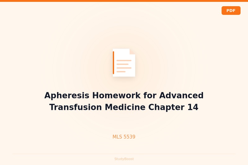 Apheresis Homework for Advanced Transfusion Medicine Chapter 14