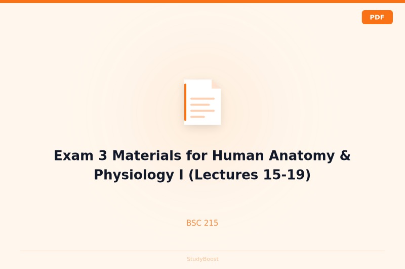 Exam 3 Materials for Human Anatomy & Physiology I (Lectures 15-19)