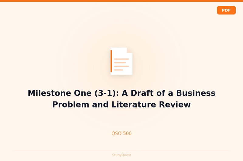 Milestone One (3-1): A Draft of a Business Problem and Literature Review
