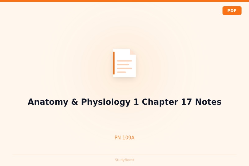 Anatomy & Physiology 1 Chapter 17 Notes
