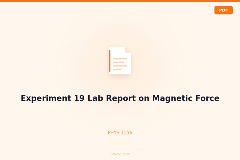 Experiment 19 Lab Report on Magnetic Force