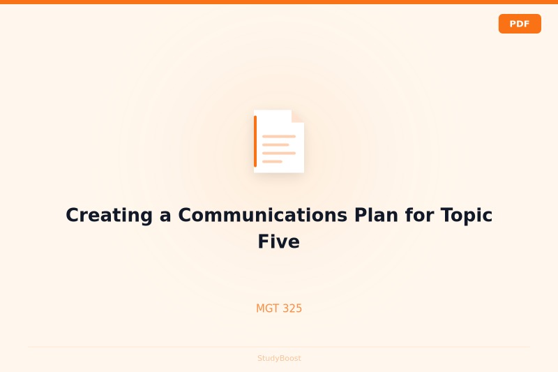Creating a Communications Plan for Topic Five