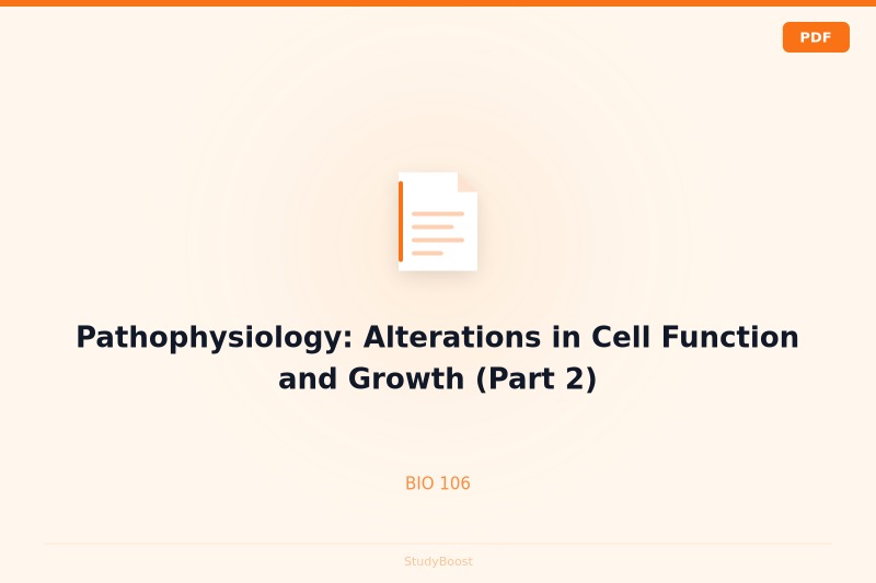 Pathophysiology: Alterations in Cell Function and Growth (Part 2)