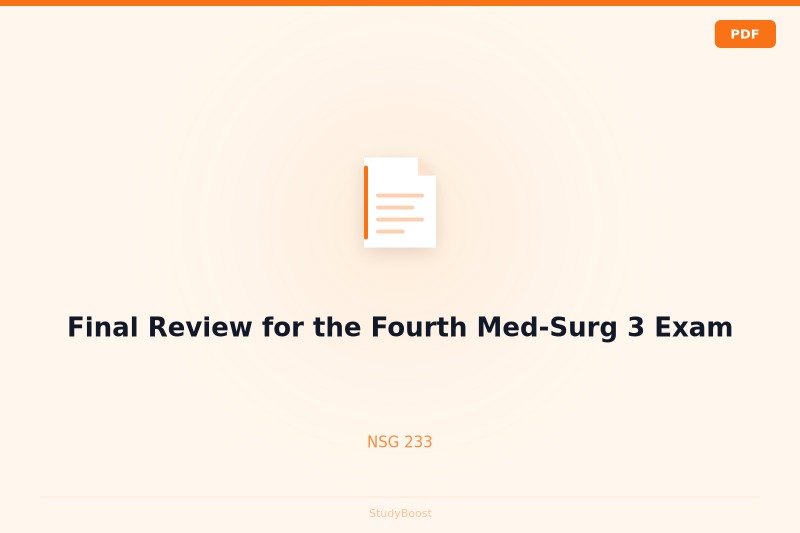 Final Review for the Fourth Med-Surg 3 Exam