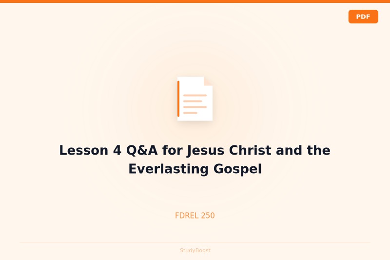 Lesson 4 Q&A for Jesus Christ and the Everlasting Gospel
