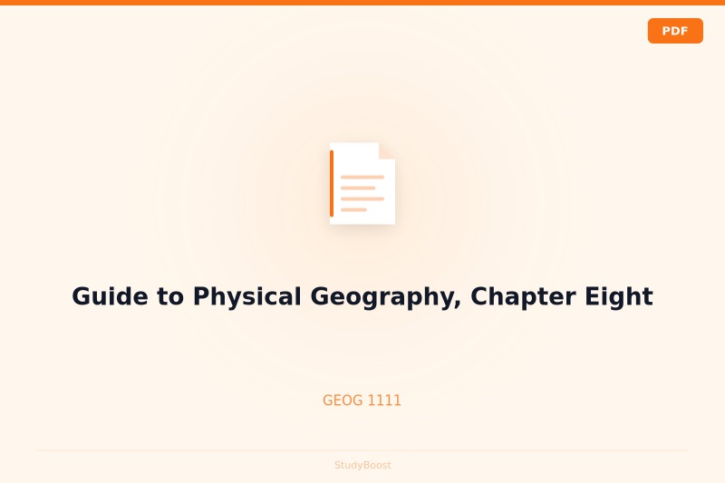 Guide to Physical Geography, Chapter Eight