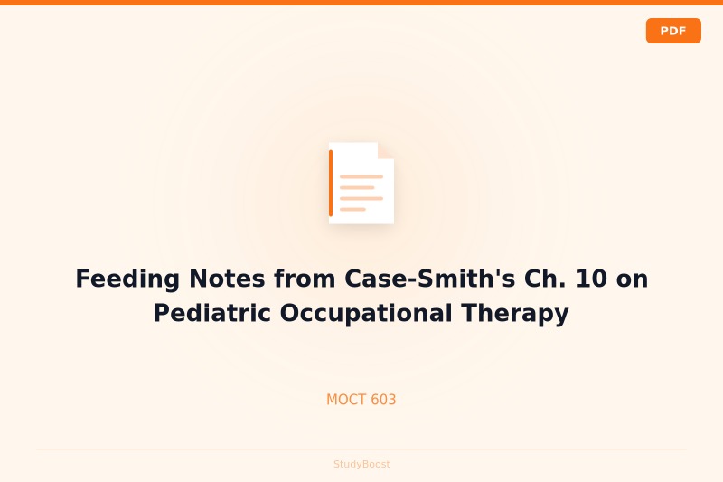 Feeding Notes from Case-Smith's Ch. 10 on Pediatric Occupational Therapy