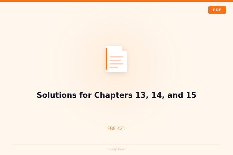 Solutions for Chapters 13, 14, and 15