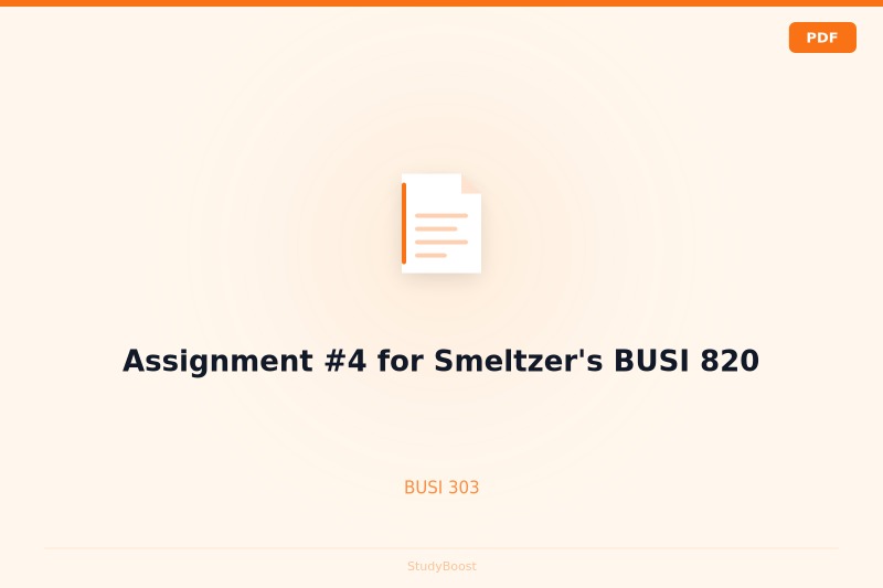 Assignment #4 for Smeltzer's BUSI 820