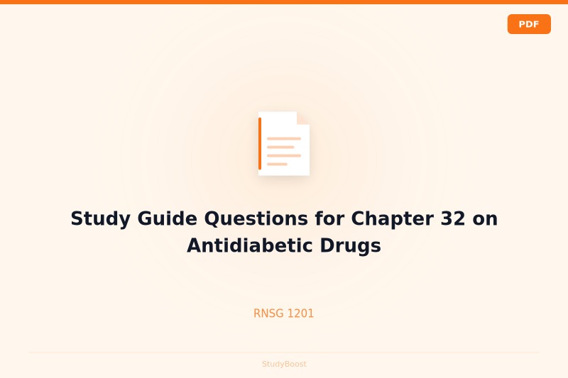 Study Guide Questions for Chapter 32 on Antidiabetic Drugs