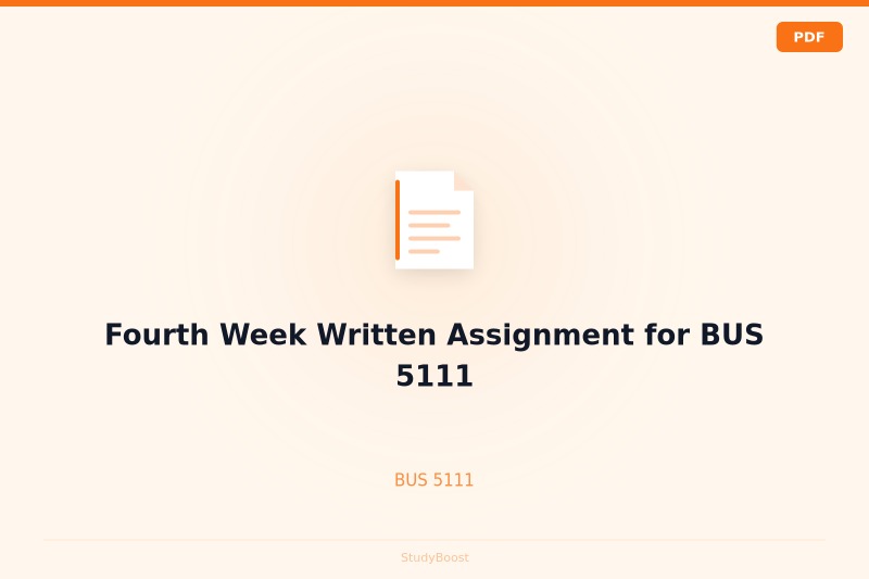 Fourth Week Written Assignment for BUS 5111