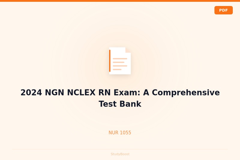 2024 NGN NCLEX RN Exam: A Comprehensive Test Bank