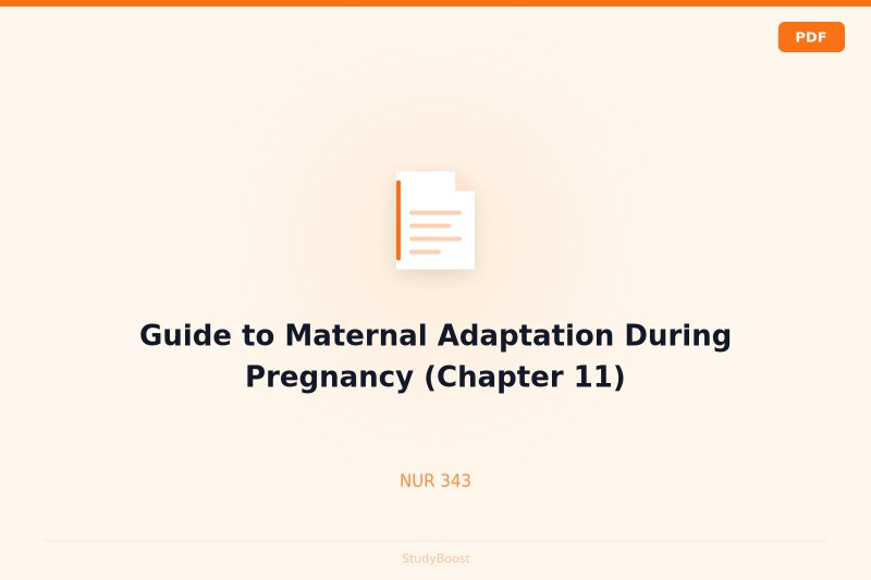 Guide to Maternal Adaptation During Pregnancy (Chapter 11)