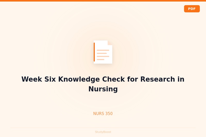 Week Six Knowledge Check for Research in Nursing