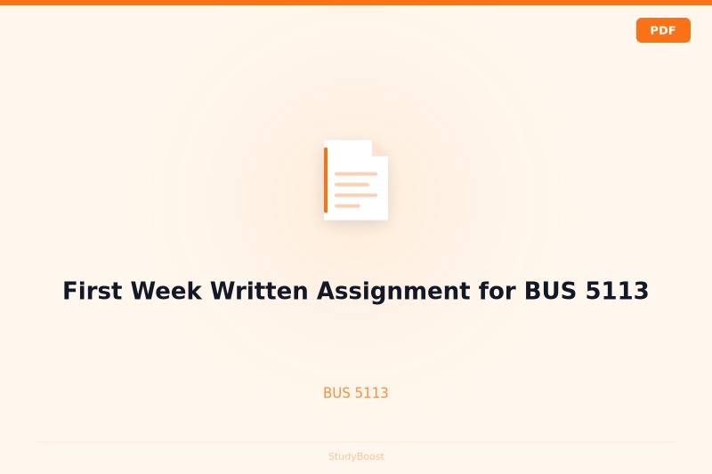 First Week Written Assignment for BUS 5113