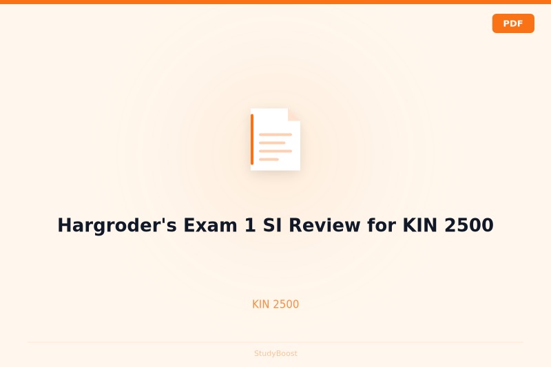 Hargroder's Exam 1 SI Review for KIN 2500