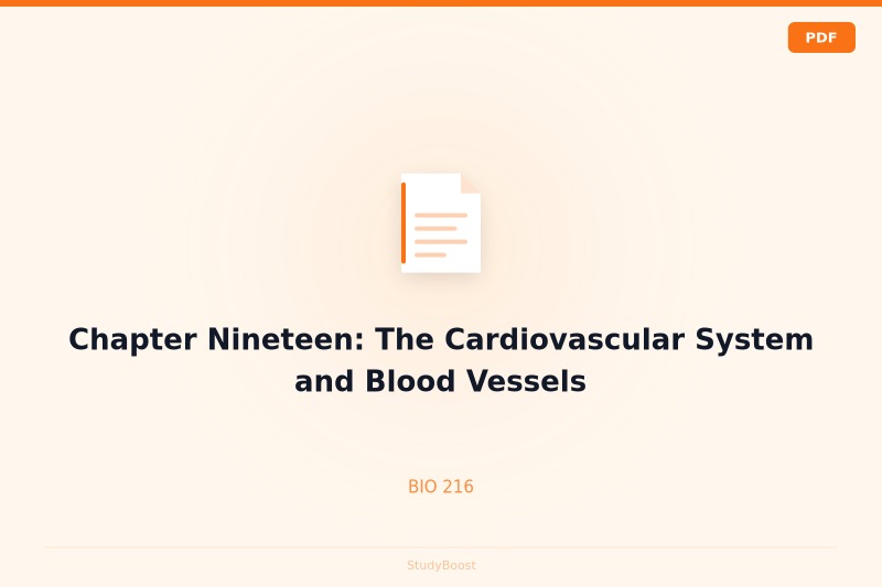 Chapter Nineteen: The Cardiovascular System and Blood Vessels