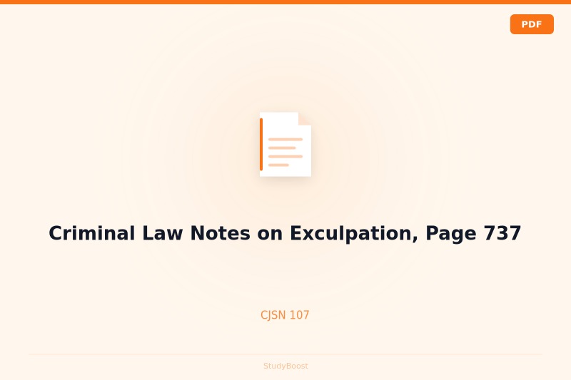 Criminal Law Notes on Exculpation, Page 737