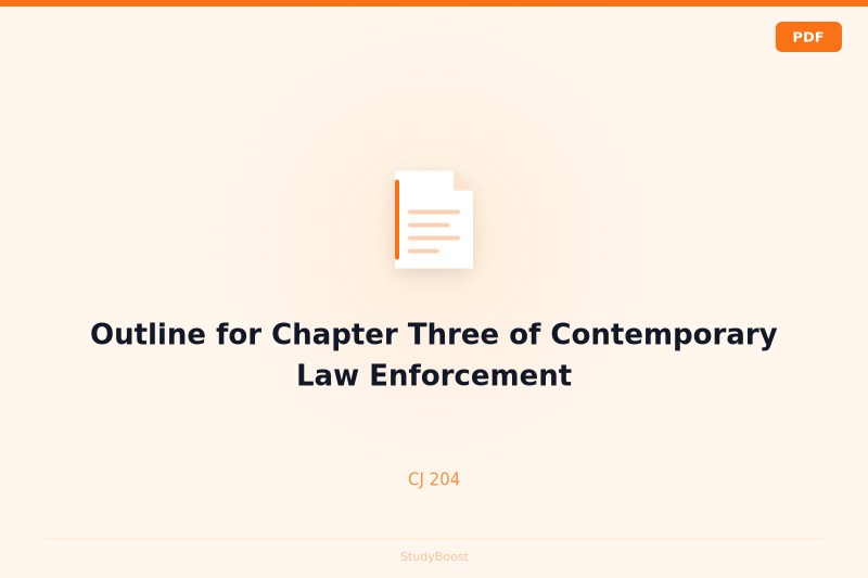 Outline for Chapter Three of Contemporary Law Enforcement