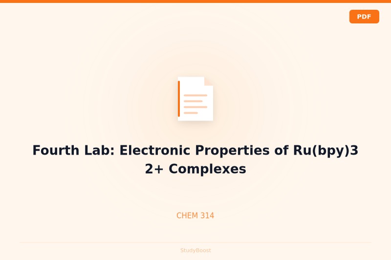 Fourth Lab: Electronic Properties of Ru(bpy)3 2+ Complexes