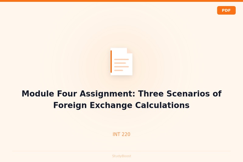 Module Four Assignment: Three Scenarios of Foreign Exchange Calculations