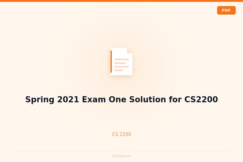 Spring 2021 Exam One Solution for CS2200