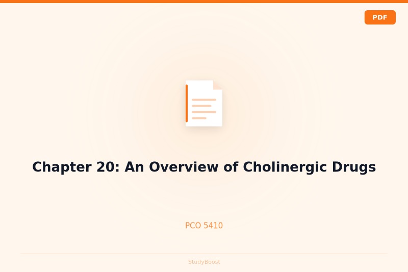 Chapter 20: An Overview of Cholinergic Drugs