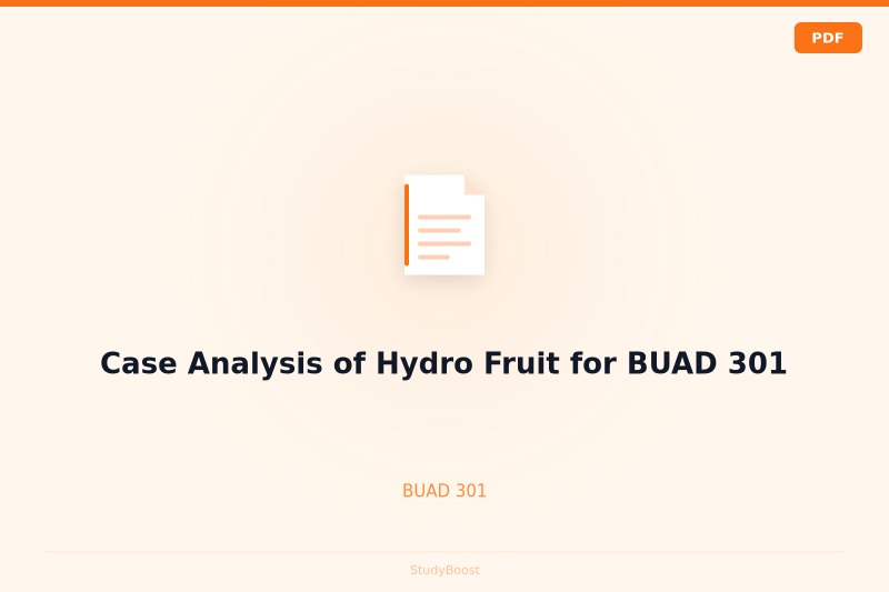 Case Analysis of Hydro Fruit for BUAD 301