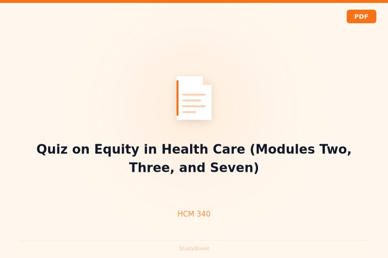 Quiz on Equity in Health Care (Modules Two, Three, and Seven)