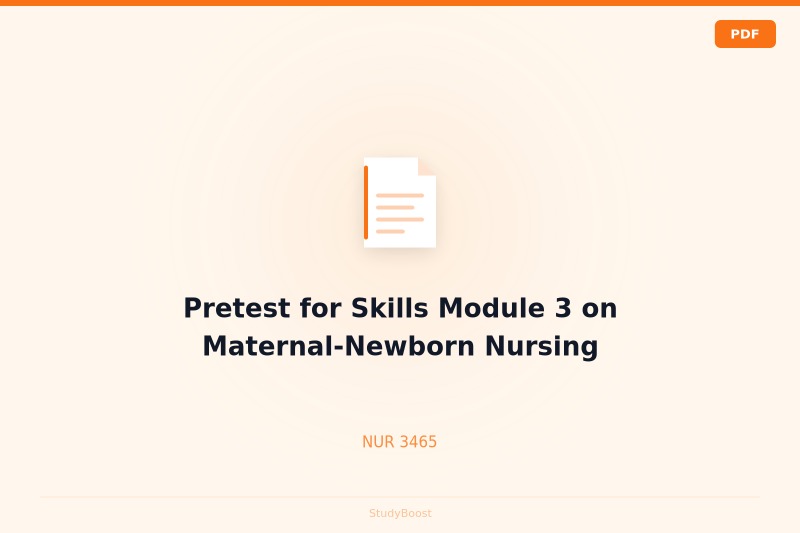 Pretest for Skills Module 3 on Maternal-Newborn Nursing