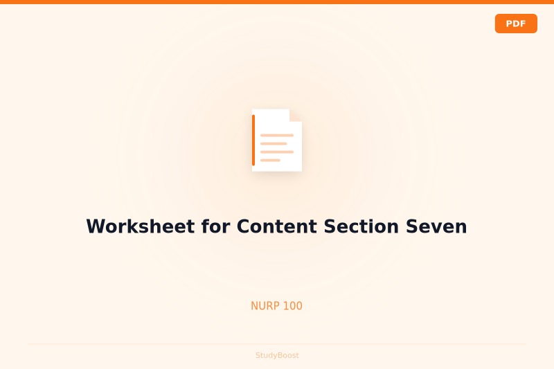 Worksheet for Content Section Seven