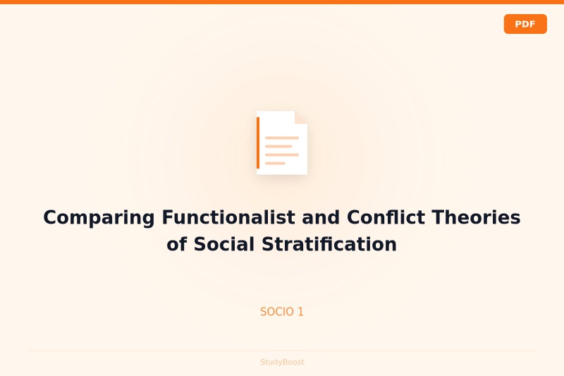 Comparing Functionalist and Conflict Theories of Social Stratification