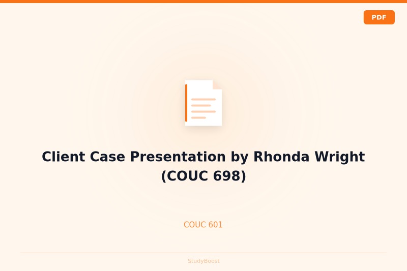 Client Case Presentation by Rhonda Wright (COUC 698)