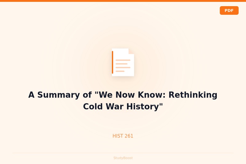 A Summary of "We Now Know: Rethinking Cold War History"