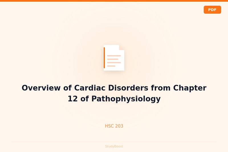 Overview of Cardiac Disorders from Chapter 12 of Pathophysiology