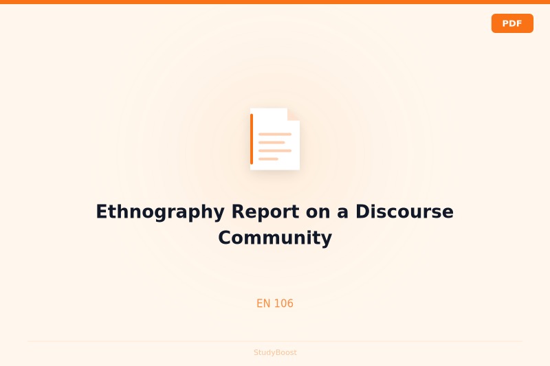 Ethnography Report on a Discourse Community