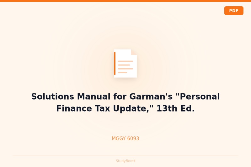 Solutions Manual for Garman's "Personal Finance Tax Update," 13th Ed.