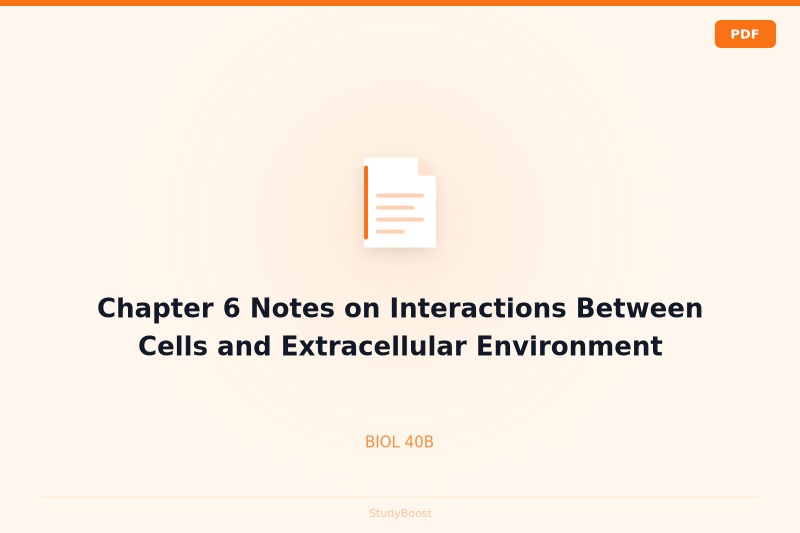 Chapter 6 Notes on Interactions Between Cells and Extracellular Environment