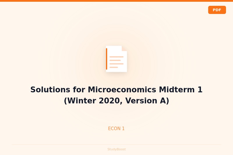 Solutions for Microeconomics Midterm 1 (Winter 2020, Version A)