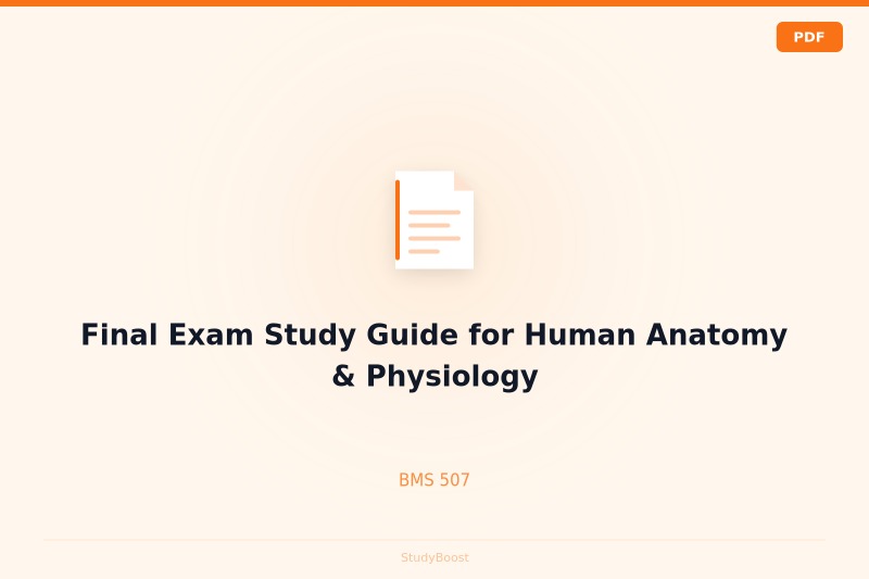 Final Exam Study Guide for Human Anatomy & Physiology