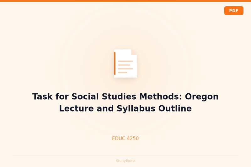 Task for Social Studies Methods: Oregon Lecture and Syllabus Outline
