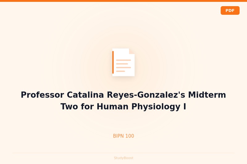 Professor Catalina Reyes-Gonzalez's Midterm Two for Human Physiology I